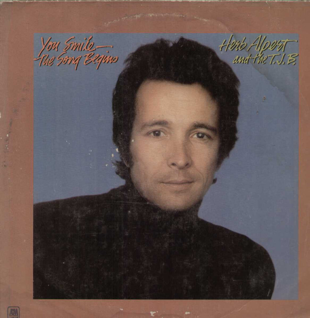 You Smile The Song Begins Herb Alpert And The TJB English Vinyl LP