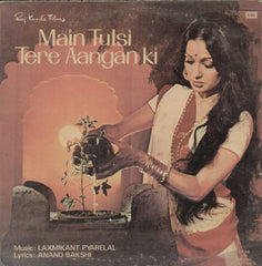 Main Tulsi Tere Aangan Ki 1978 Bollywood Vinyl LP