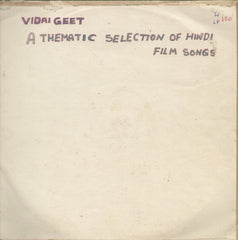 Vidai Geet A Thematic Selection of Hindi Film Songs - Hindi Bollywood Vinyl LP