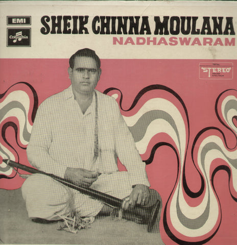 Sheik Chinna Moulana Nadhaswaram - Classical Bollywood Vinyl LP