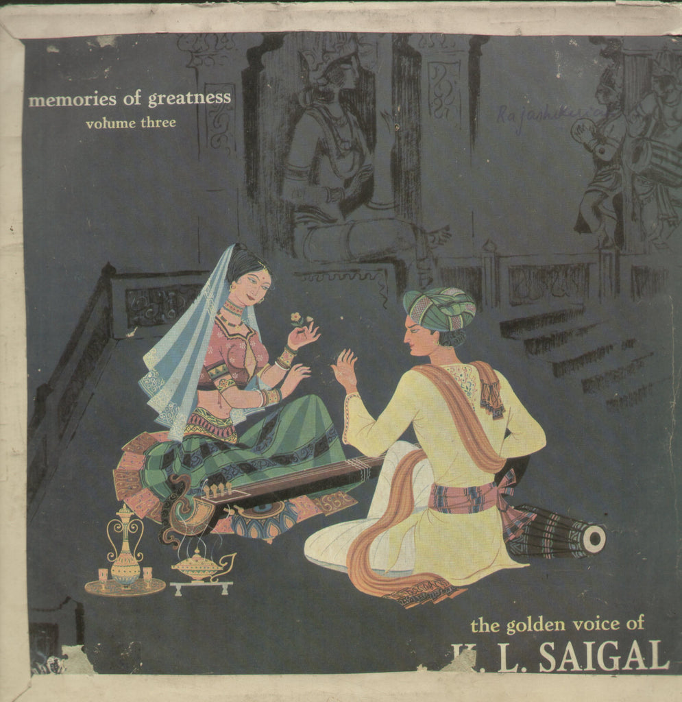 Memories of Greatness The Golden Voice of K L Saigal Vol. 3 - Compilations Bollywood Vinyl LP