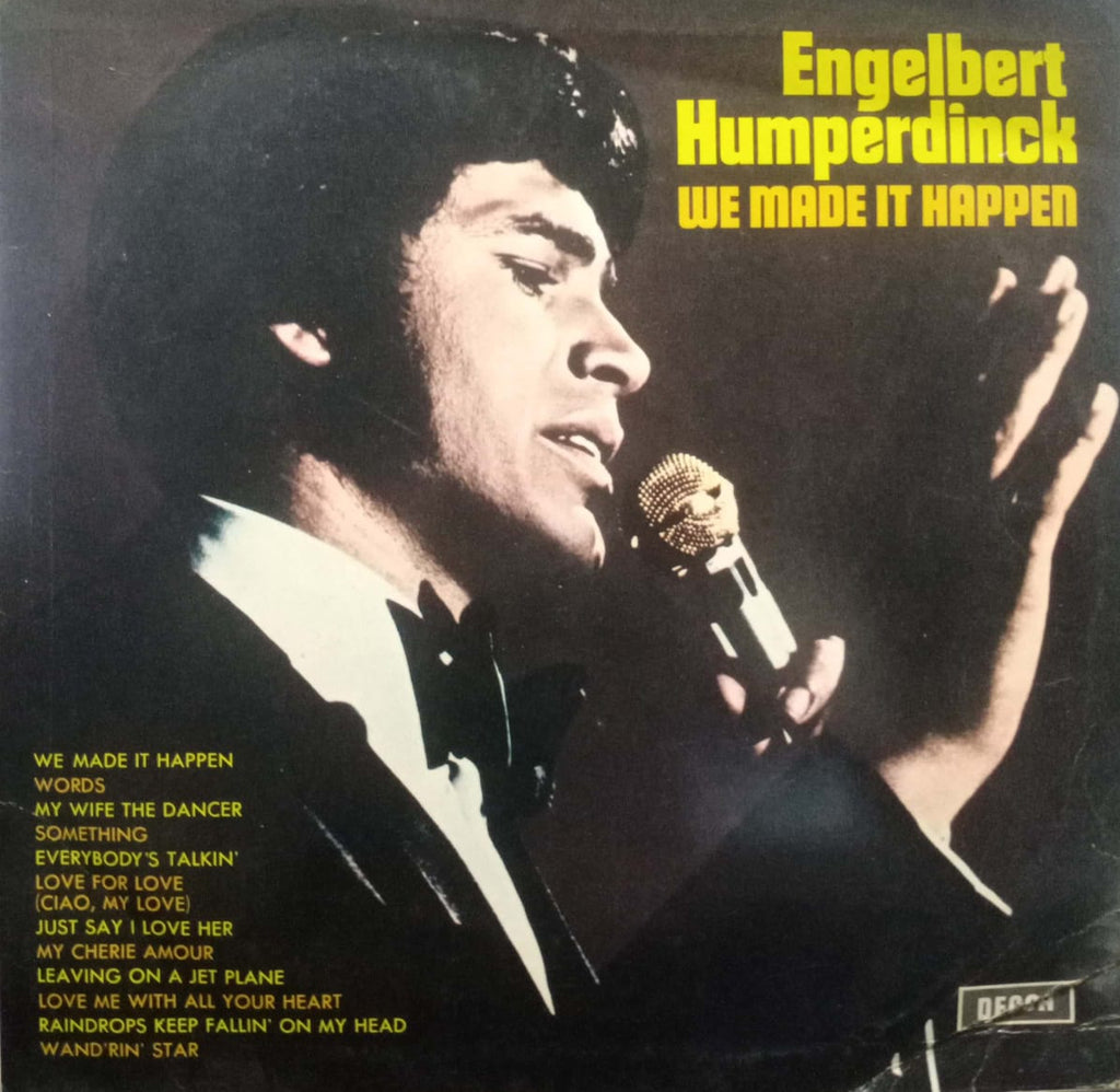 ENGELBERT HUMPERTDINK WE MADE IT HAPPEN - English vinyl LP