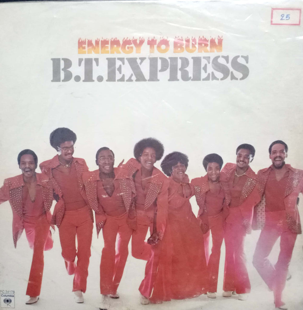 ENERGY TO BURN B T EXPRESS - English Vinyl LP