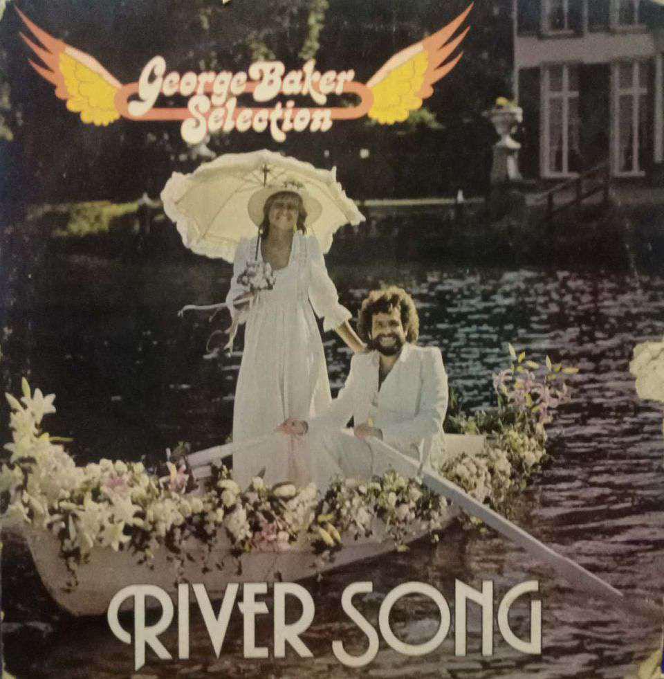 GEORGE BAKER SELECTION RIVER SONGS - ENGLISH VINYL LP