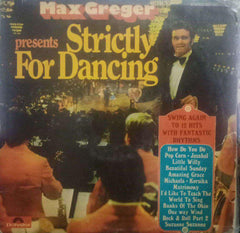 MAX GREGER STRICTLY FOR DANCING - ENGLISH VINYL LP