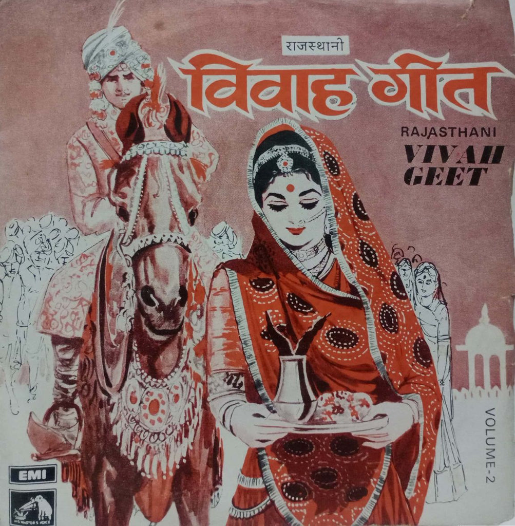 VIVAH GEET VOLUME TWO - RAJASTHANI VINYL EP