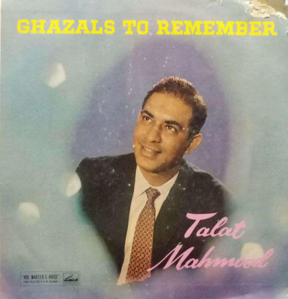 GHAZALALS TO REMEMBER TALAT MAHMOOD - ENGLISH VINYL LP