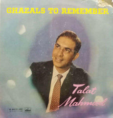 GHAZALALS TO REMEMBER TALAT MAHMOOD - ENGLISH VINYL LP
