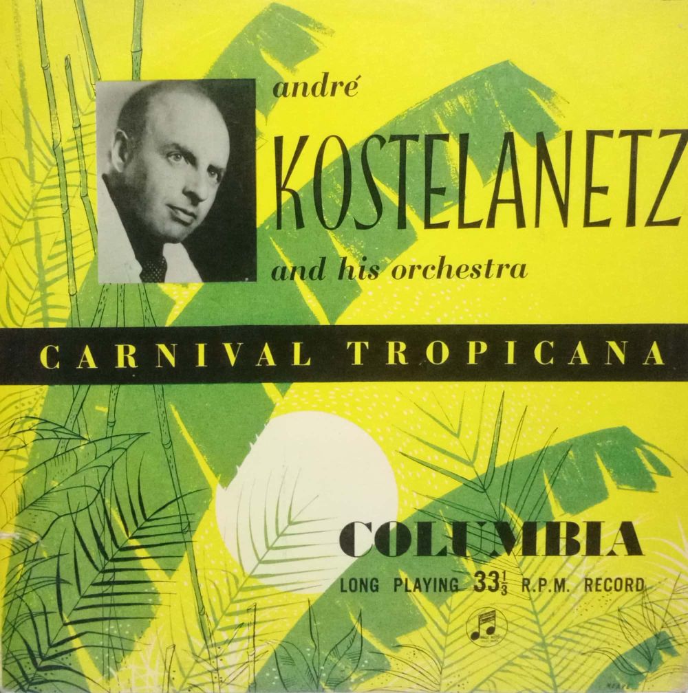 ANDRE KOSTELANETZ AND HIS ORCHESTRA - ENGLISH VINYL LP