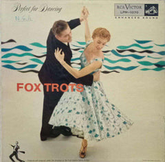 PERFECT FOR DANCING FOX TROTS - ENGLISH VINYL LP