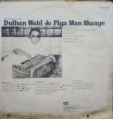 DULHAN WAHI JO PIYA MAN - HINDI VINYL LP