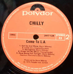 CHILLY COME TO L.A - ENGLISH VINYL LP