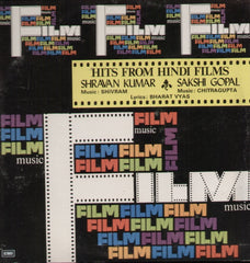 Shravan Kumar, Sakshi Gopal Hits from Hindi films - Bollywood Vinyl LP