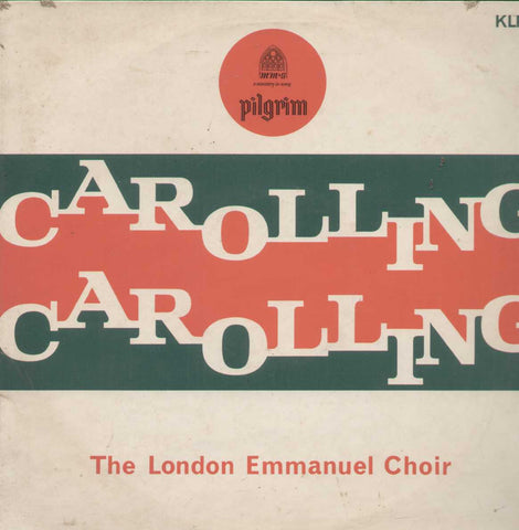 Carolling Carolling The London Emmanuel Choir English Vinyl LP