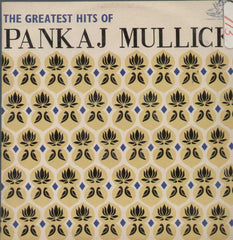 The Greatest Hits Of Pankaj Mullick Bollywood Vinyl LP