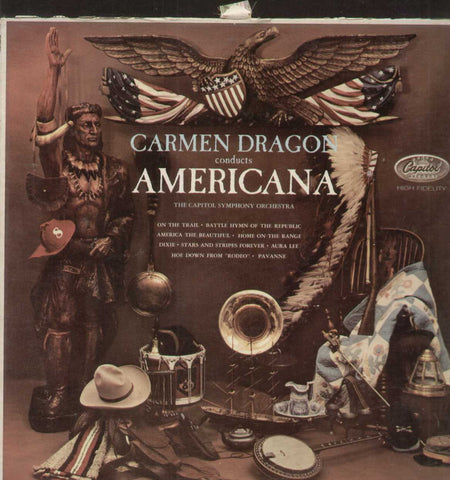 Carmen Dragon Conducts Americana The Capitol Symphony Orchestra English Vinyl LP