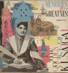 Memories of Greatness - The Golden Voice of K L Saigal - Volume 2 - Compilation Bollywood Vinyl LP