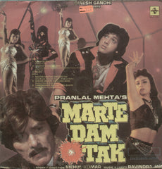 Marte Dam Tak - Hindi Bollywood Vinyl LP