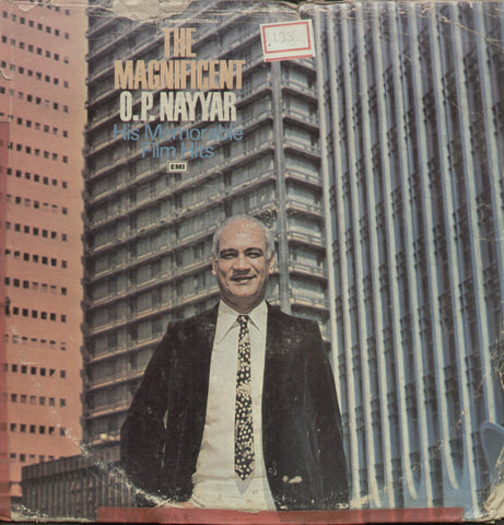 The Magnificent O.P. Nayyar His Memorable Film Hits - Hindi Compilations Vinyl LP
