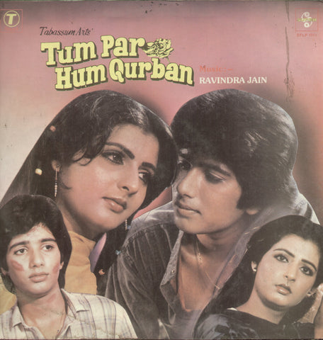 Tum Par Hum Qurban - Hindi Bollywood Vinyl LP