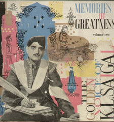 Memories of Greatness The Golden Voice of K L Saigal Vol. 2 - Compilations Bollywood Vinyl LP