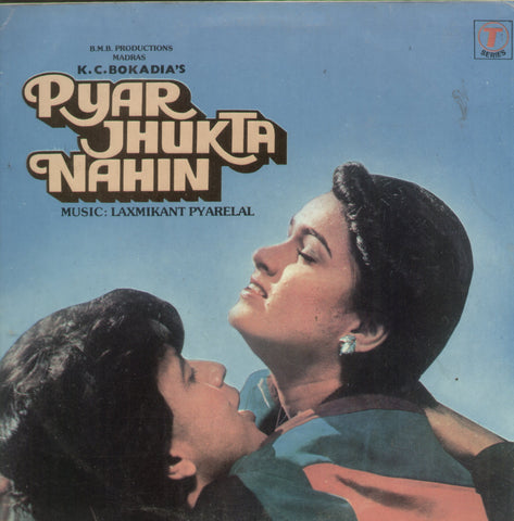 Pyar Jhukta Nahin - Hindi Bollywood Vinyl LP
