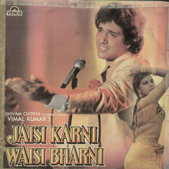 Jaisi Karni Waisi Bharni - Hindi Bollywood Vinyl LP