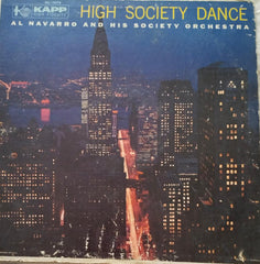 High Society Dance  AL Navarro And His Society  Orchestra - English Vinyl Record LP