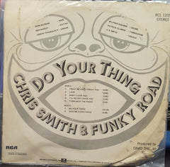 Do Your Thing Chris Smith & Funky Road -1976 - English Vinyl Record Lp