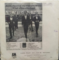 "WHAT NOW MY LOVE HERB ALPERT AND THE TIJUANA BRASS" English vinyl LP
