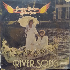 "GEORGE BAKER SELECTION RIVER SONG" English vinyl LP