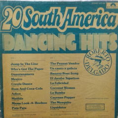"20 SOUTH-AMERICA DANCING HITS ROBERTO DELGADO" English vinyl LP