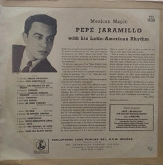 "MEXICAN MAGIC PEPE JARAMILLO WITH HIS LATIN AMERICAN RHYTHM" English vinyl LP