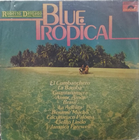 "BLUE TROPICAL" English vinyl LP