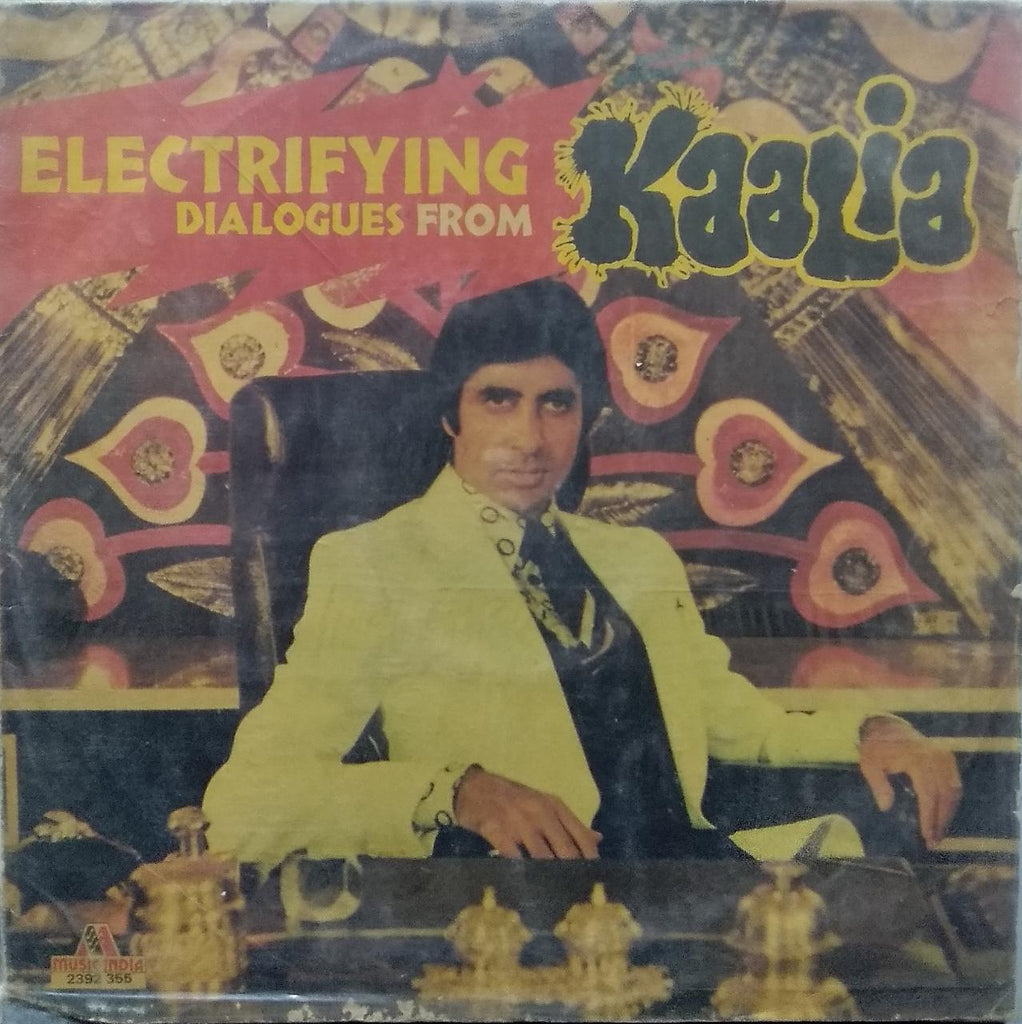 "ELECTRIFYING DIALOGUES FROM KAALIA" Hindi vinyl LP