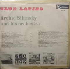"CLUB LATINO ARCHIE SILANSKY AND HIS ORCHESTRA" English vinyl LP