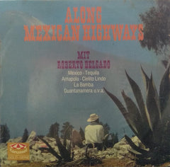 "ALONG MEXICAN HIGHWAYS" English vinyl LP