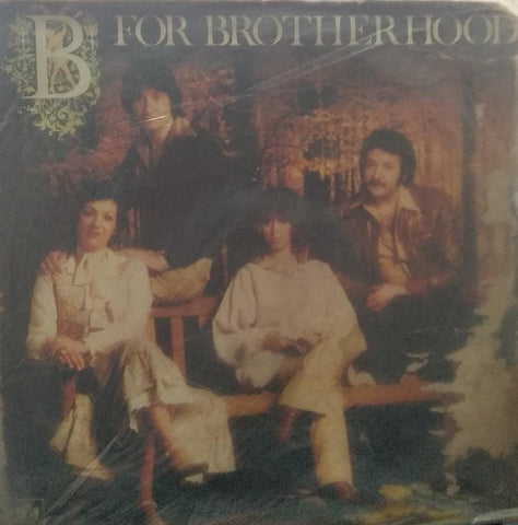"B FOR BROTHERHOOD" English vinyl LP