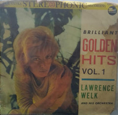 "BRILLIANT GOLDEN HITS VOL. 1 LAWRENCE WELK" English vinyl LP