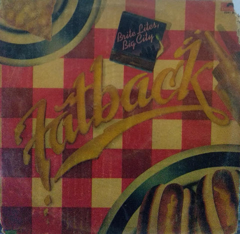"FATBACK - BRITE LITES, BIG CITY" English vinyl LP
